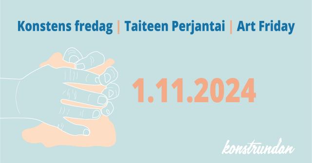 Taiteen perjantai 2024