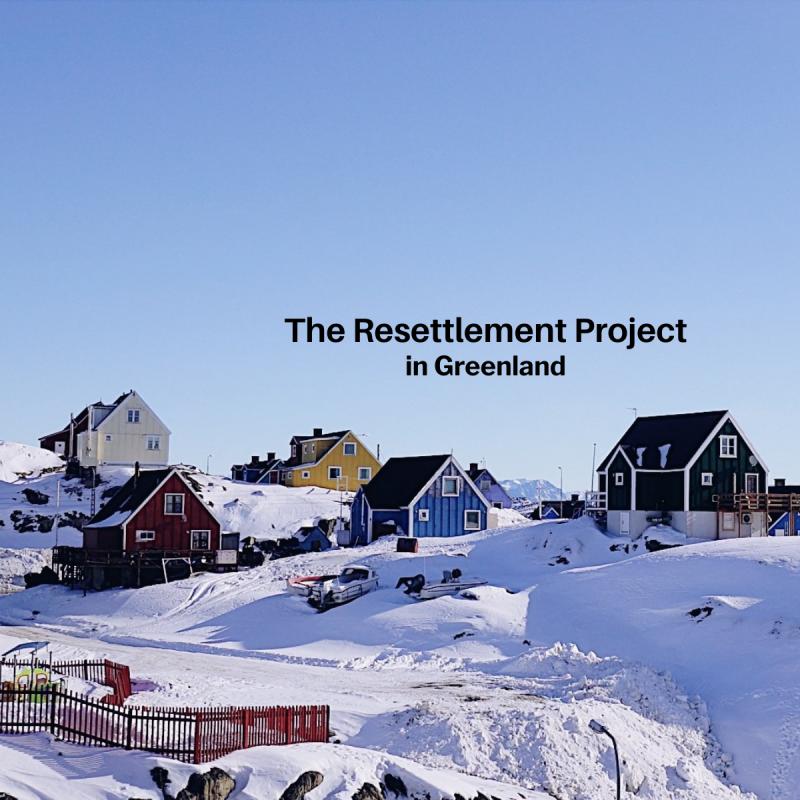 The Resettlement Project in Greenland